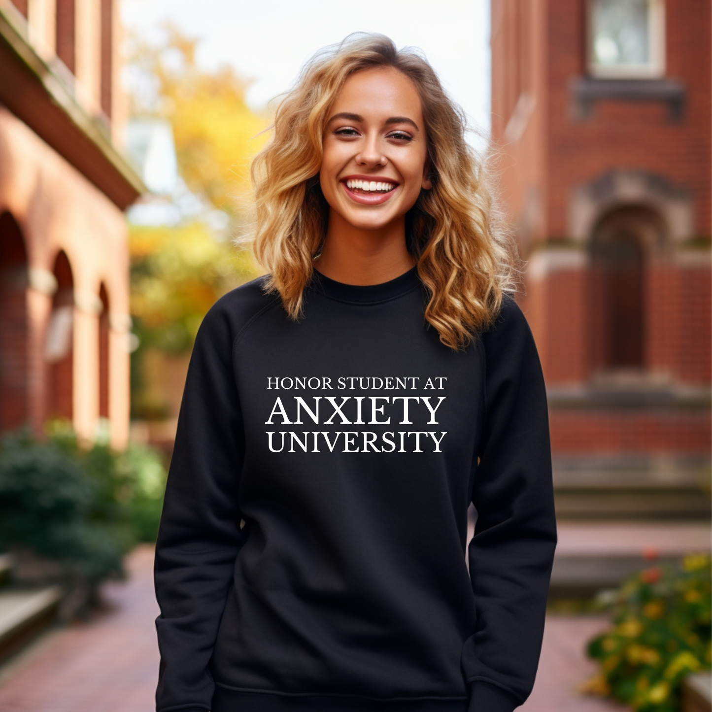 Cozy, Stylish, and Sarcastic Sweatshirt - Anxiety University